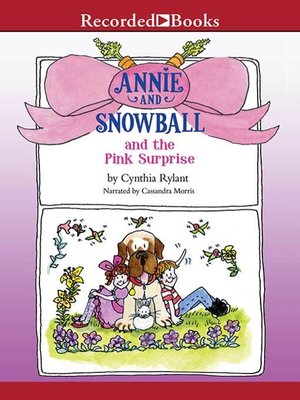 cover image of Annie and Snowball and the Pink Surprise